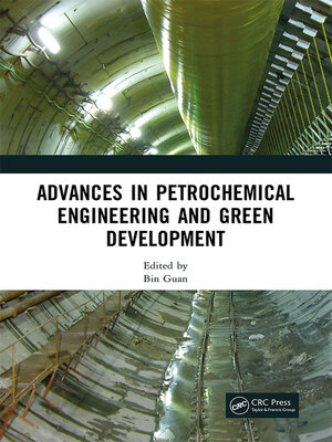 cover image of Advances in Petrochemical Engineering and Green Development